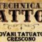 Technical Tatoo: giovani tatuatori crescono