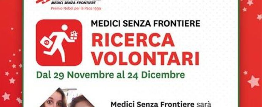 A Natale ci prendiamo cura dei tuoi regali – Medici senza frontiere cerca volontari aretini