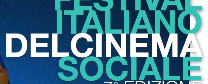 Festival Italiano del Cinema Sociale – Dal 21 al 23 novembre al Teatro Pietro Aretino