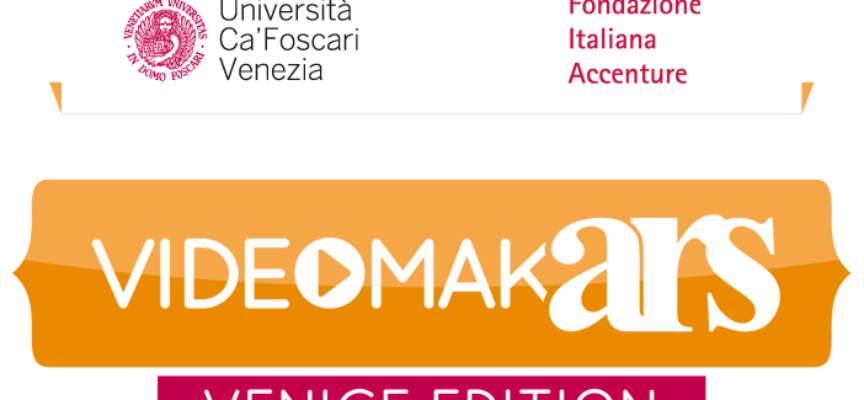 Ca’ Foscar e Fondazione Accentur lanciano la seconda edizione di “VideomakARS”