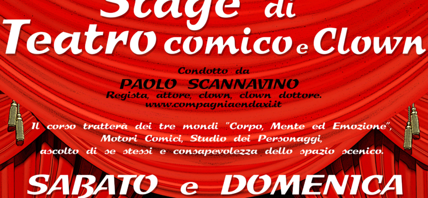 Stage di Teatro Comico e Clown ad Arezzo!