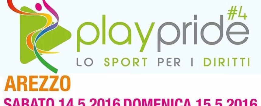 Sabato e domenica ad Arezzo torna “Play Pride #4 – lo sport per i diritti”