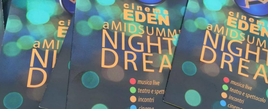 A Midsummer Night’s Dream: il mese di luglio del Cinema Eden