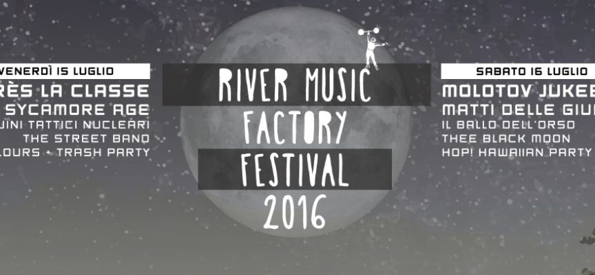 River Music Factory Festival 2016