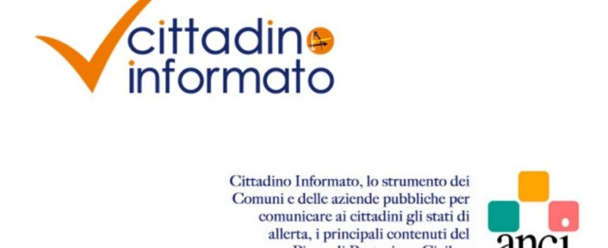 Protezione Civile Comunale: arriva l’app Cittadino Informato