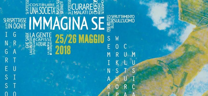 Immagina Se: mini-festival di grande inclusione – Villa Severi 25-26 Maggio 2018