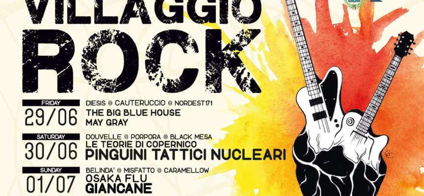 VILLAGGIO ROCK 2018 LIVE MUSIC FESTIVAL – Castiglion Fiorentino (AR) QUINTA edizione