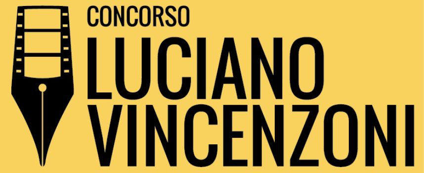 Concorso Luciano Vincenzoni per soggetti e musiche per film