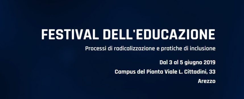 Arezzo: Festival dell’Educazione