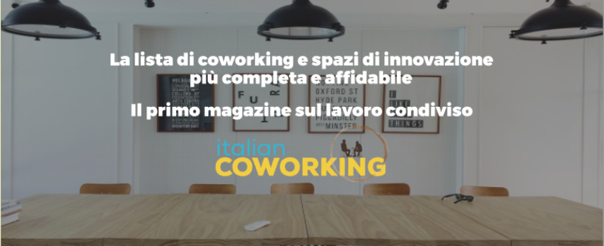 Italian Coworking: per chi cerca coworking, Fablab, coliving
