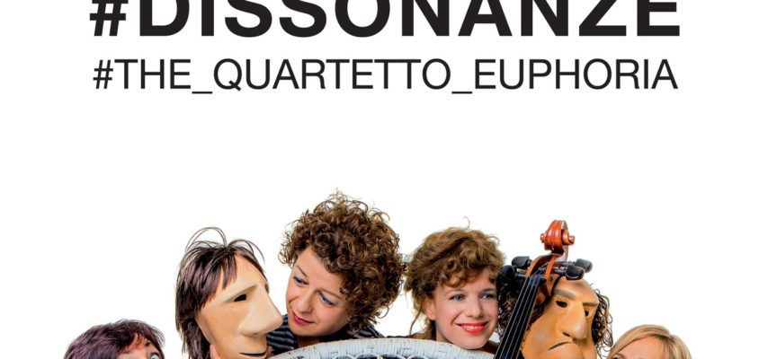 Il Quartetto Euphoria al Teatro Petrarca con le loro “Dissonanze”