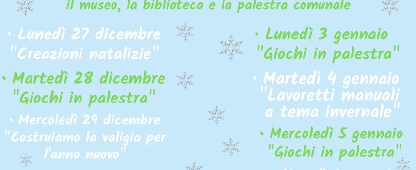CHRISTMAS LAB: Dal 27 dicembre al 7 gennaio laboratori ludico-didattici a tema natalizio e invernale al museo di Lucignano