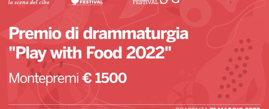 Premio di drammaturgia “Play with food 2002”