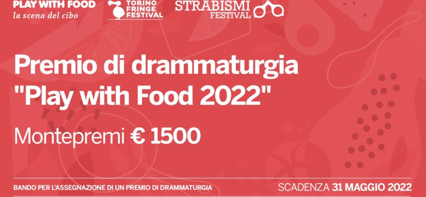 Premio di drammaturgia “Play with food 2002”