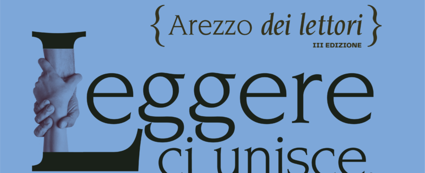 La città dei lettori: Tappa ad Arezzo 25-26 Arezzo