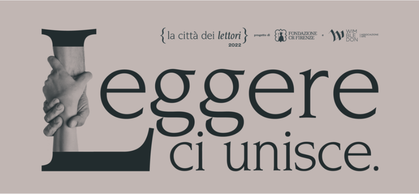 L’edizione 2022 de La città dei lettori: più di 100 ospiti e oltre 80 eventi per promuovere la cultura oltre ogni conflitto- Tappe anche ad Arezzo