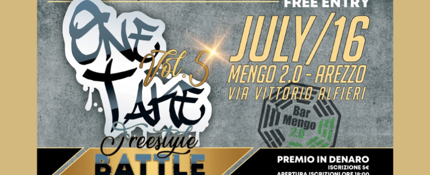 One Take V sabato 16 luglio: torna ad Arezzo la Freestyle Battle!!