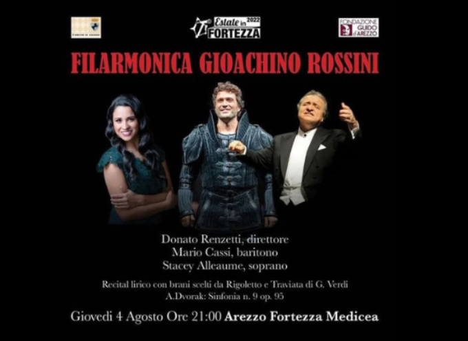 Estate in Fortezza: Filarmonica Gioachino Rossini diretta dal Maestro Donato Renzetti | 4 agosto ore 21:00