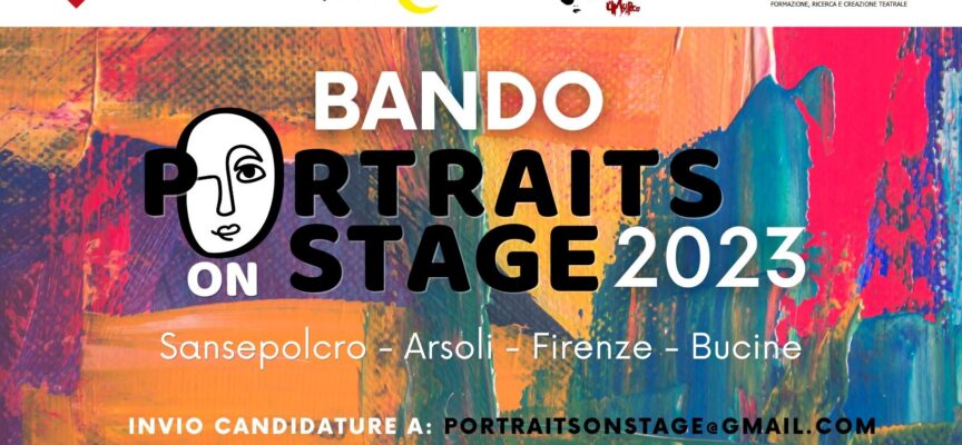 BANDO DI RESIDENZA ARTISTICA PORTRAITS ON STAGE 2023