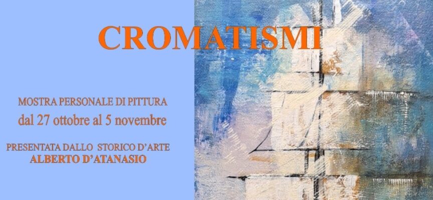 “Cromatismi” la mostra di Mariangela Baldi fino al 5 novembre al Palazzo del Podestà di Montevarchi