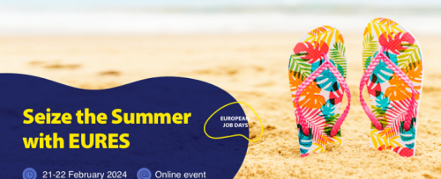 Seize the summer with EURES 2024: fiera virtuale dedicata al lavoro estivo nei settori turismo, ospitalità e ristorazione